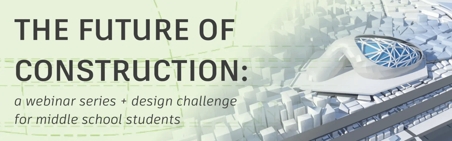 Large Future of Construction webinar