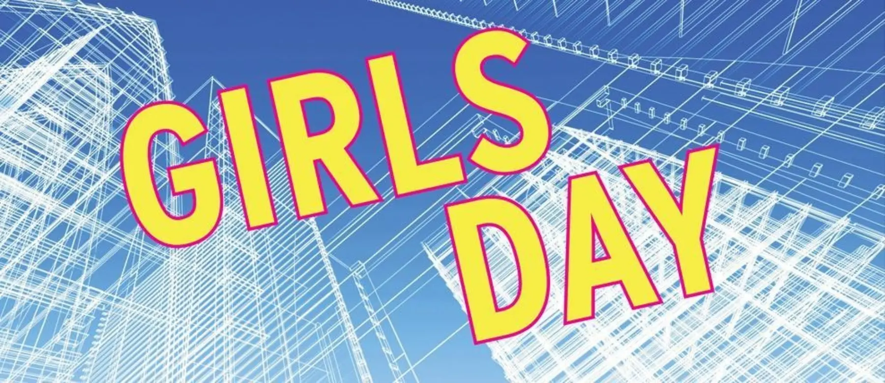 Girls Architecture Day banner
