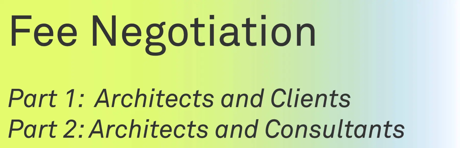 Proj Mgmt Fee Negotiation